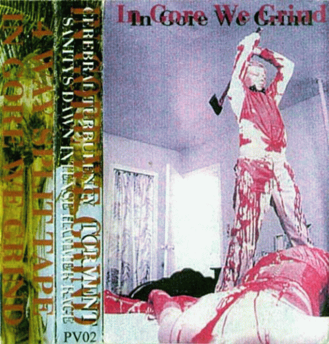 Intense Hammer Rage : In Gore We Grind